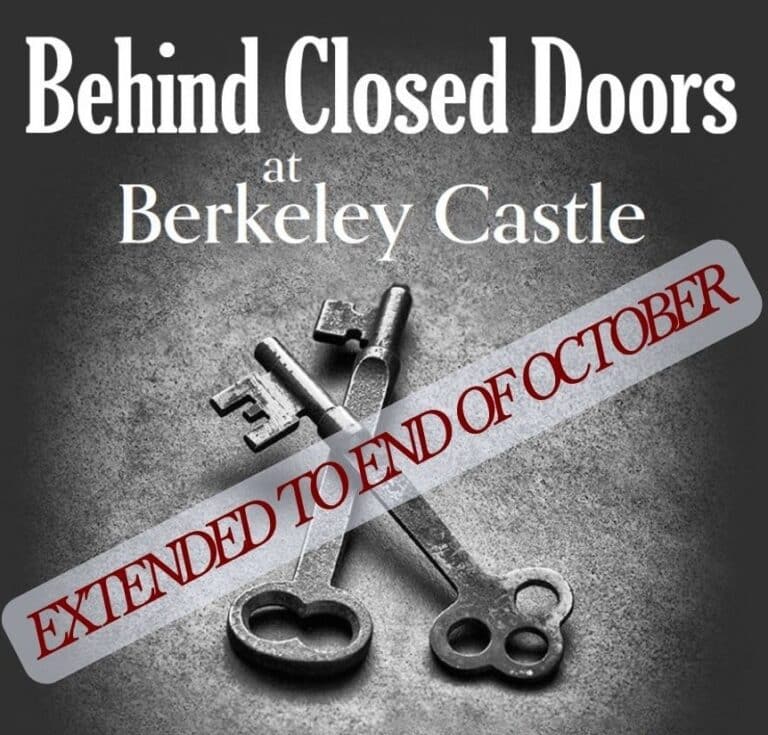 Behind Closed Doors Berkeley Castle Events